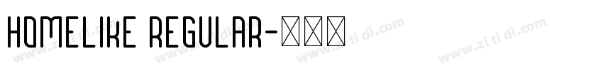 Homelike regular字体转换